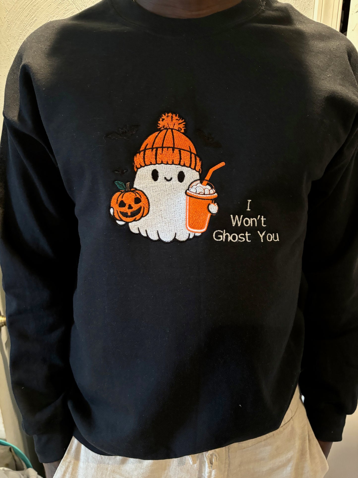 I Won't Ghost You Sweatshirts