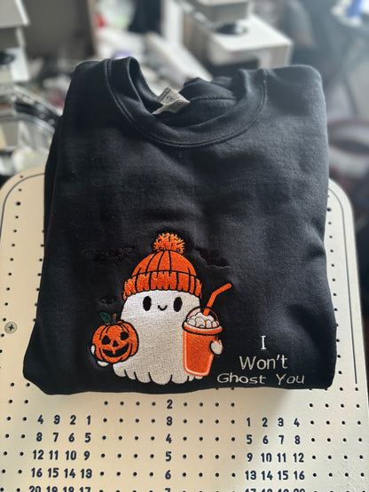 I Won't Ghost You Sweatshirts